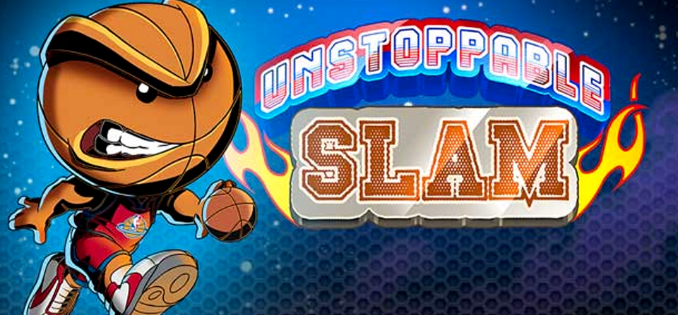 Unstoppable Slam
